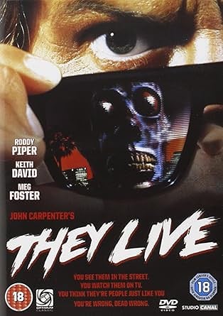 DVD cover of They Live (1988) featuring John Nada holding sunglasses and alien imagery