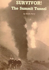 Survivor! The Summit Tunnel