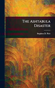 The Ashtabula Disaster
