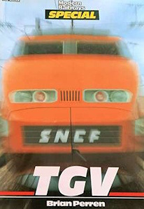 TGV: Modern Railways Special