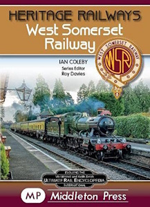 Heritage Railways: West Somerset Railway