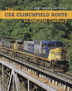 The CSX Clinchfield Route in the 21st Century