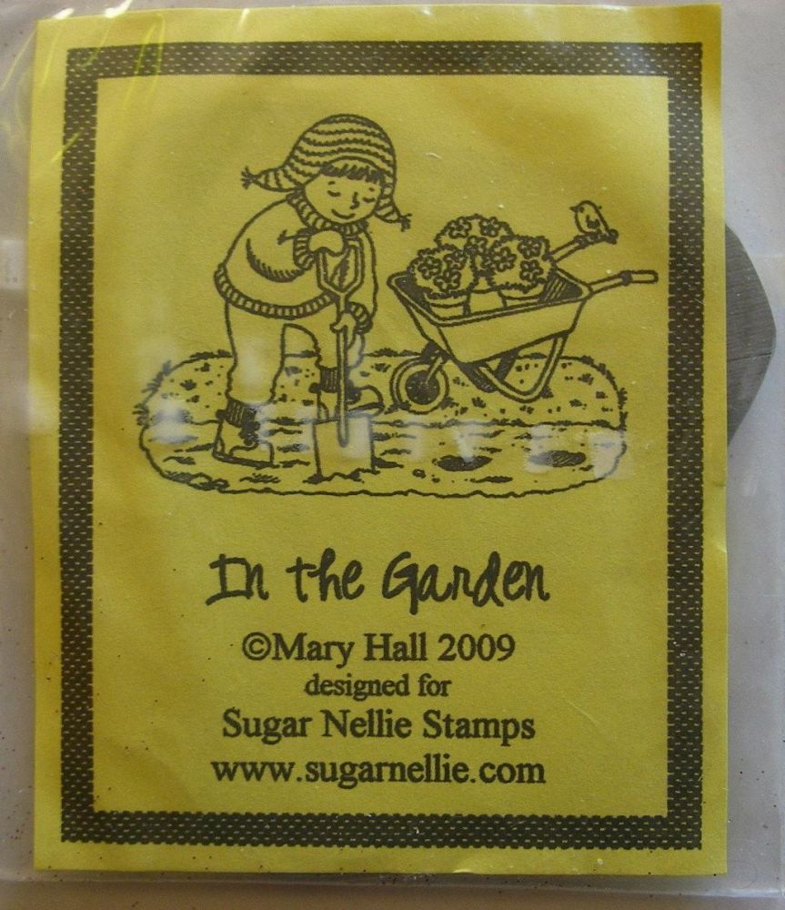 Sugar Nellie: Mary Hall - In the Garden  ~ Rubber Stamp
