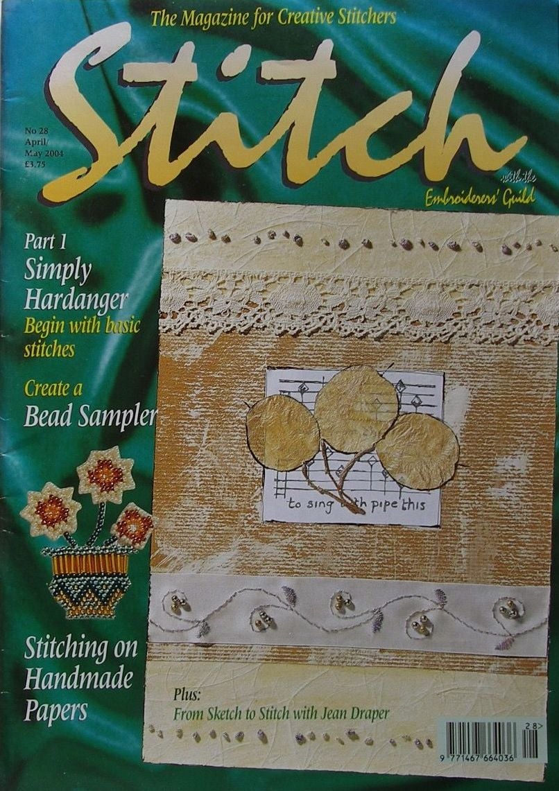 STITCH No 28 April/May 2004 Embroiderers' Guild Magazine