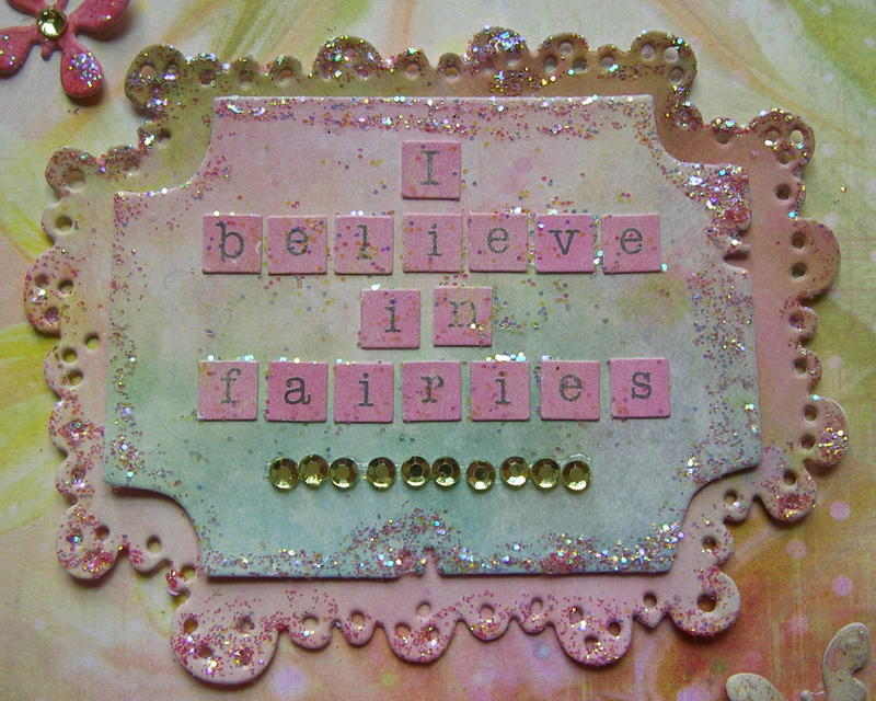*i believe in fairies* signage