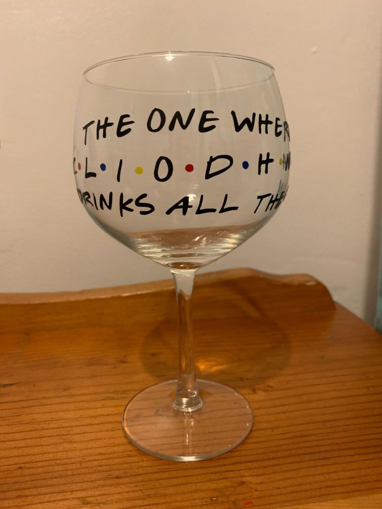 Personalised Friends Inspired Gin, Pint or Wine Glass - THE ONE WHERE (YOU 
