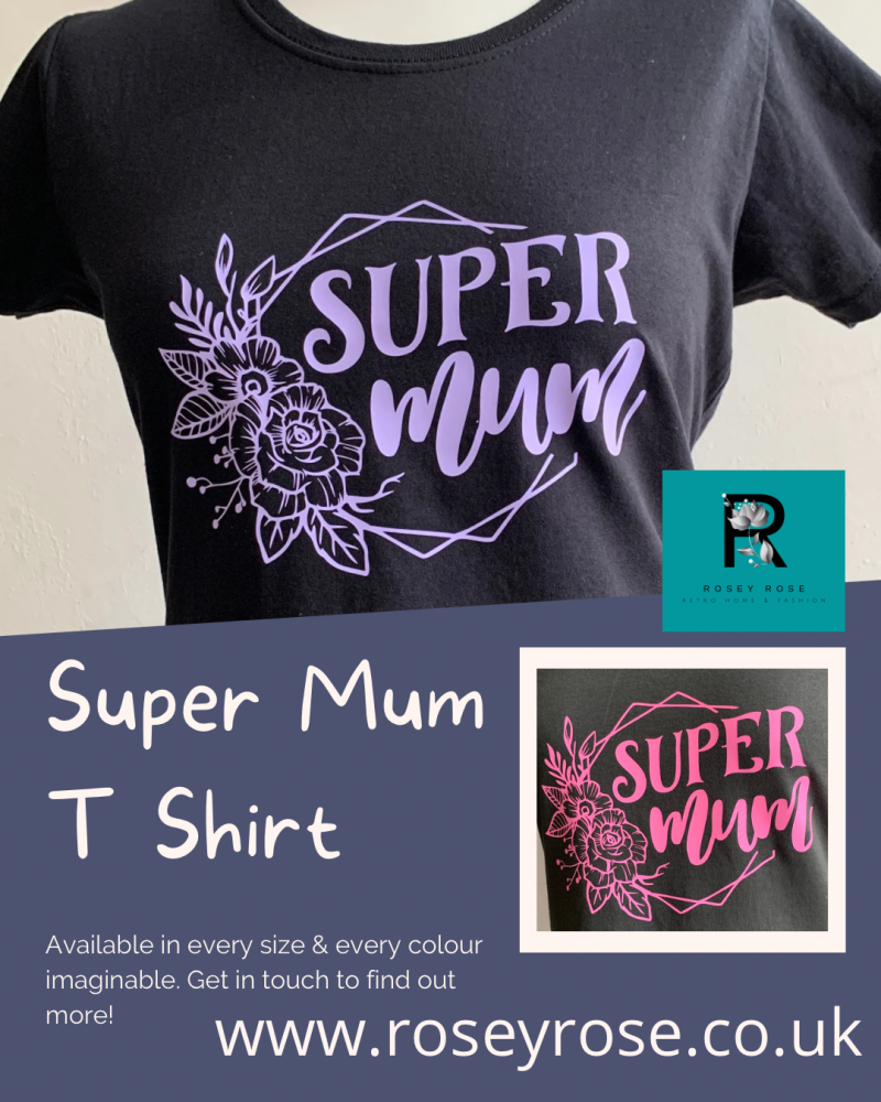 Customisable & Bespoke Women's T Shirt 'SUPER MUM'