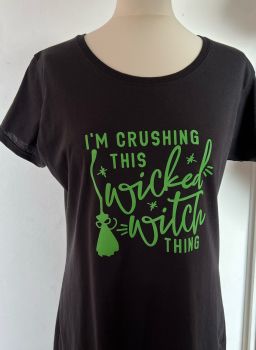 Customisable & Personalised Men's Women's Kid's Halloween T Shirt 'I'm Crushing This Wicked Witch Thing'