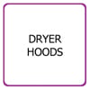 Dryer Hoods