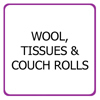 Wool, Tissues, Couch Rolls