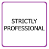 Strictly Professional