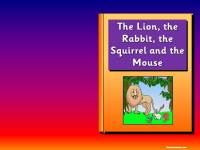 The Lion, the Rabbit, the Squirrel and the Mouse story pack