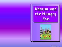 Kassim and the Hungry Fox story pack. (A range of Pie Corbett inspired story resources)
