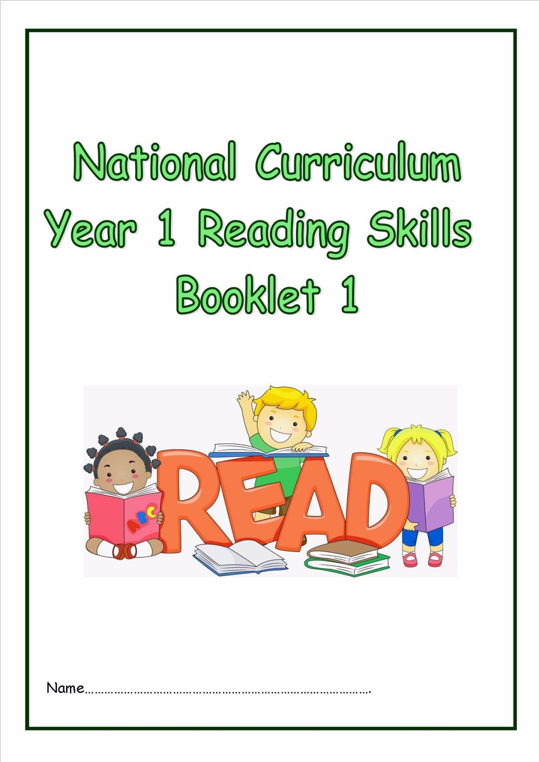 National Curriculum, Year 1, Reading Skills Booklet 1