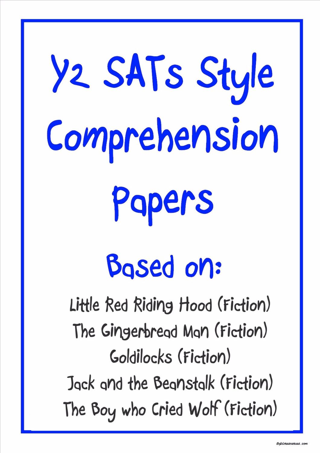 Y2 SATs-style comprehension papers based on traditional tales.