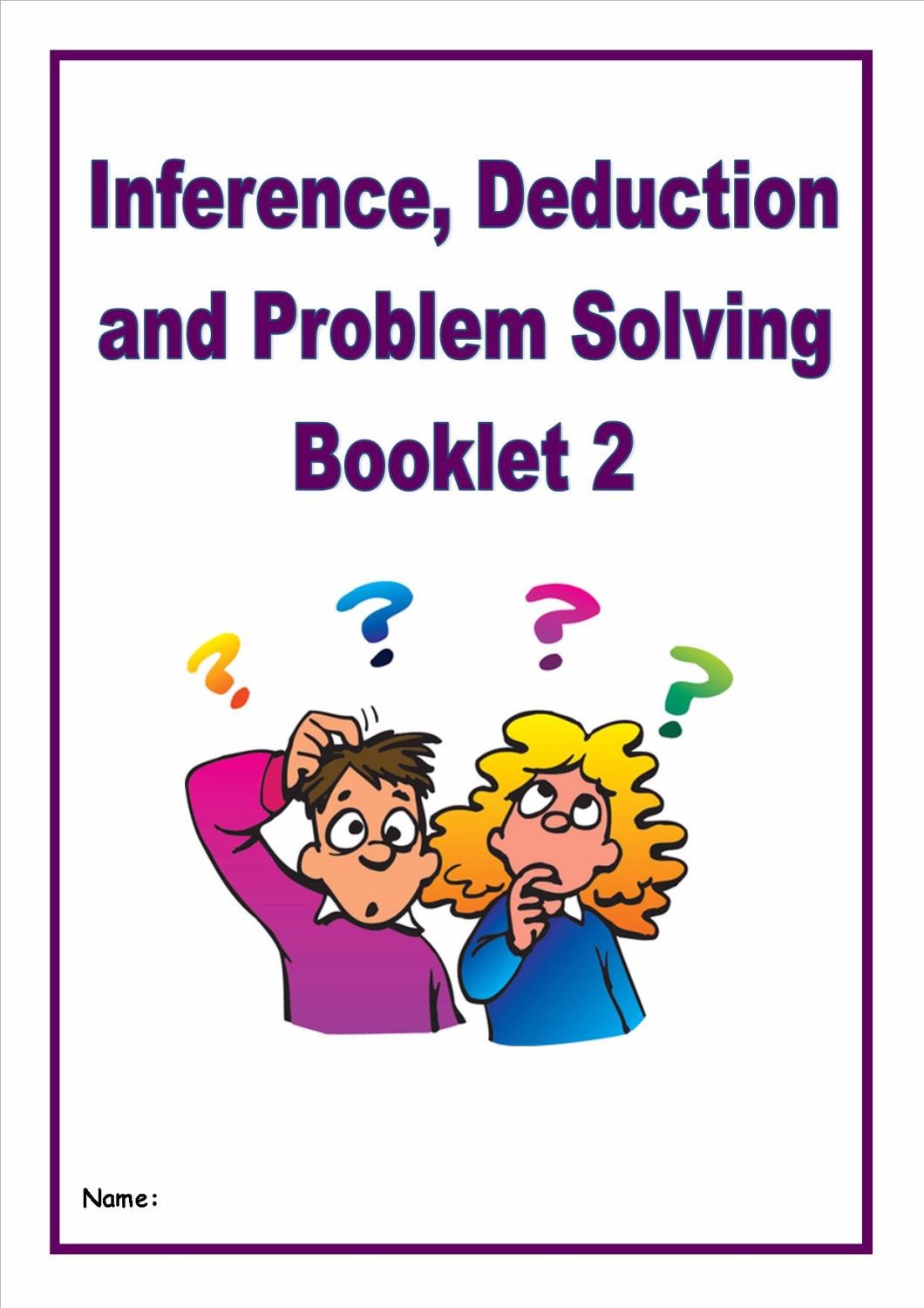 Inference, Deduction and Problem Solving Pack/Homework Booklet for KS2