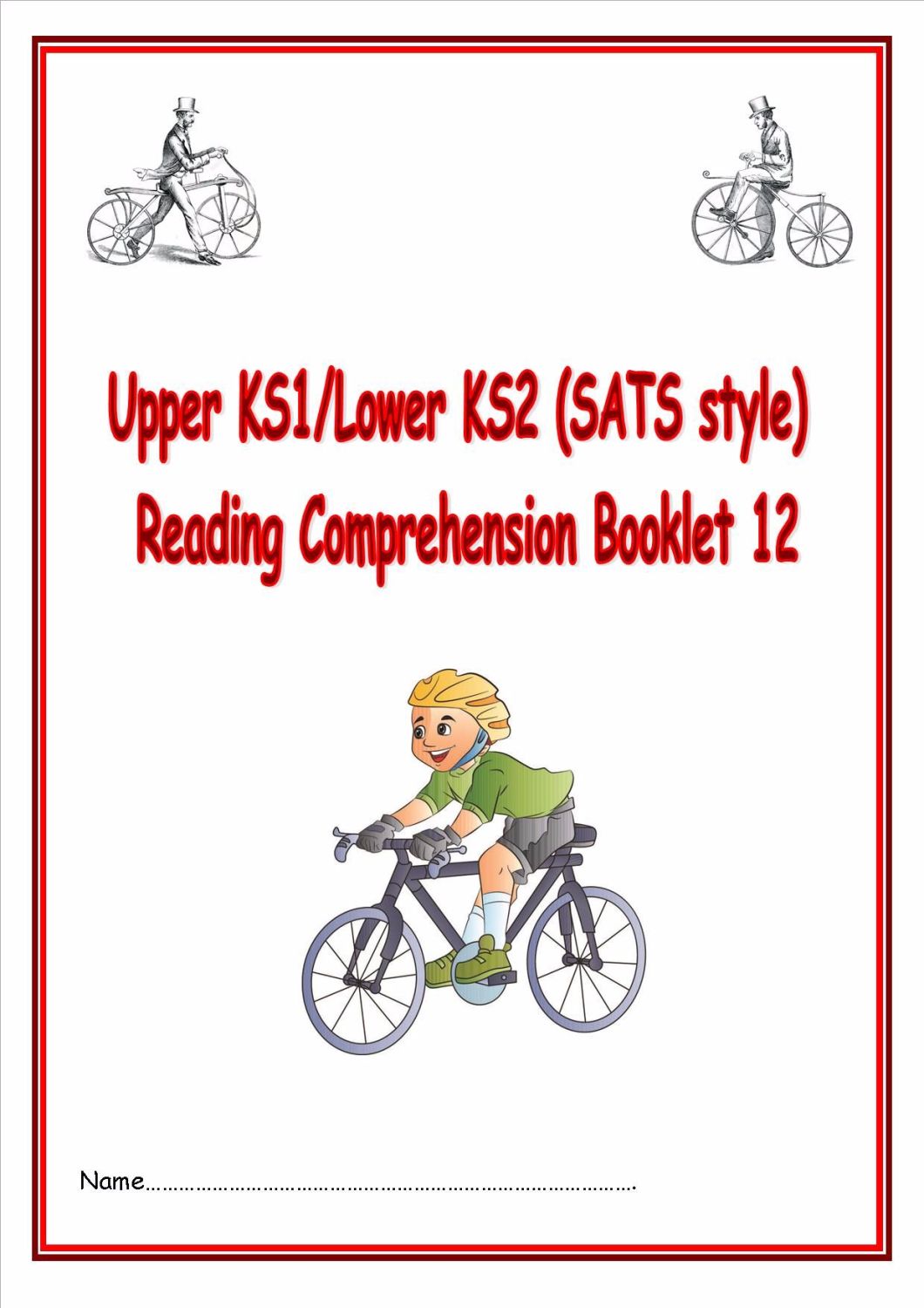 KS1/LKS2 SATs style reading comprehension booklet based on Bicycles.  Desig