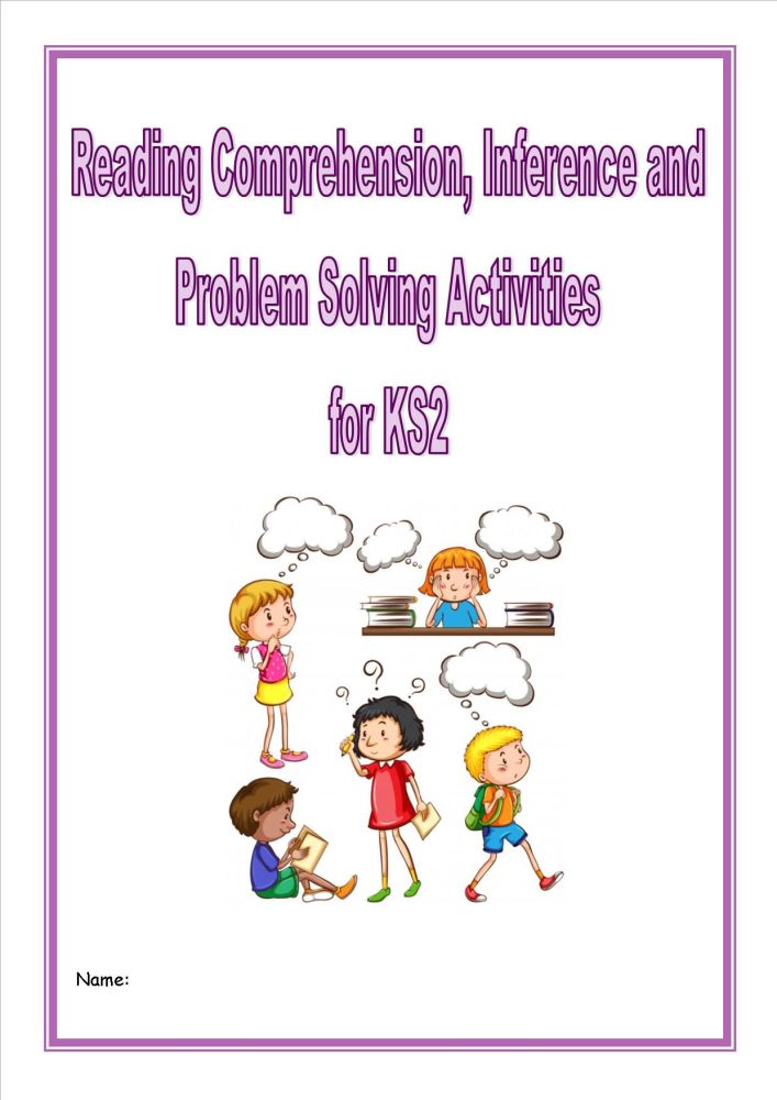 Reading Comprehension, Inference,Problem Solving/Homework Activities for KS2 children