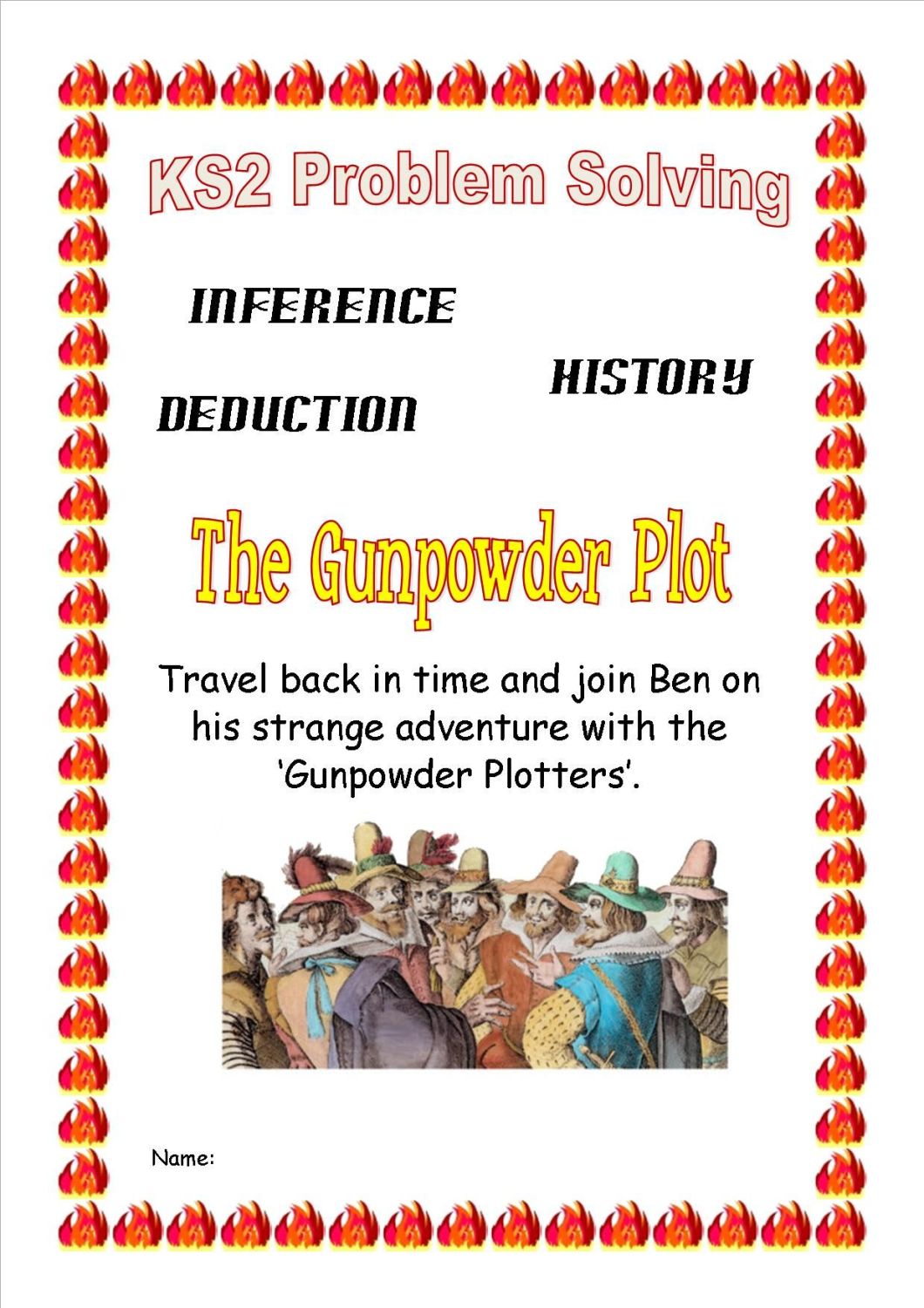 KS2 Guy Fawkes Time Travel Historical Problem Solving Booklet with inferenc