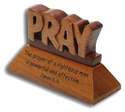 Desktop gift with wooden carved Pray and James verse