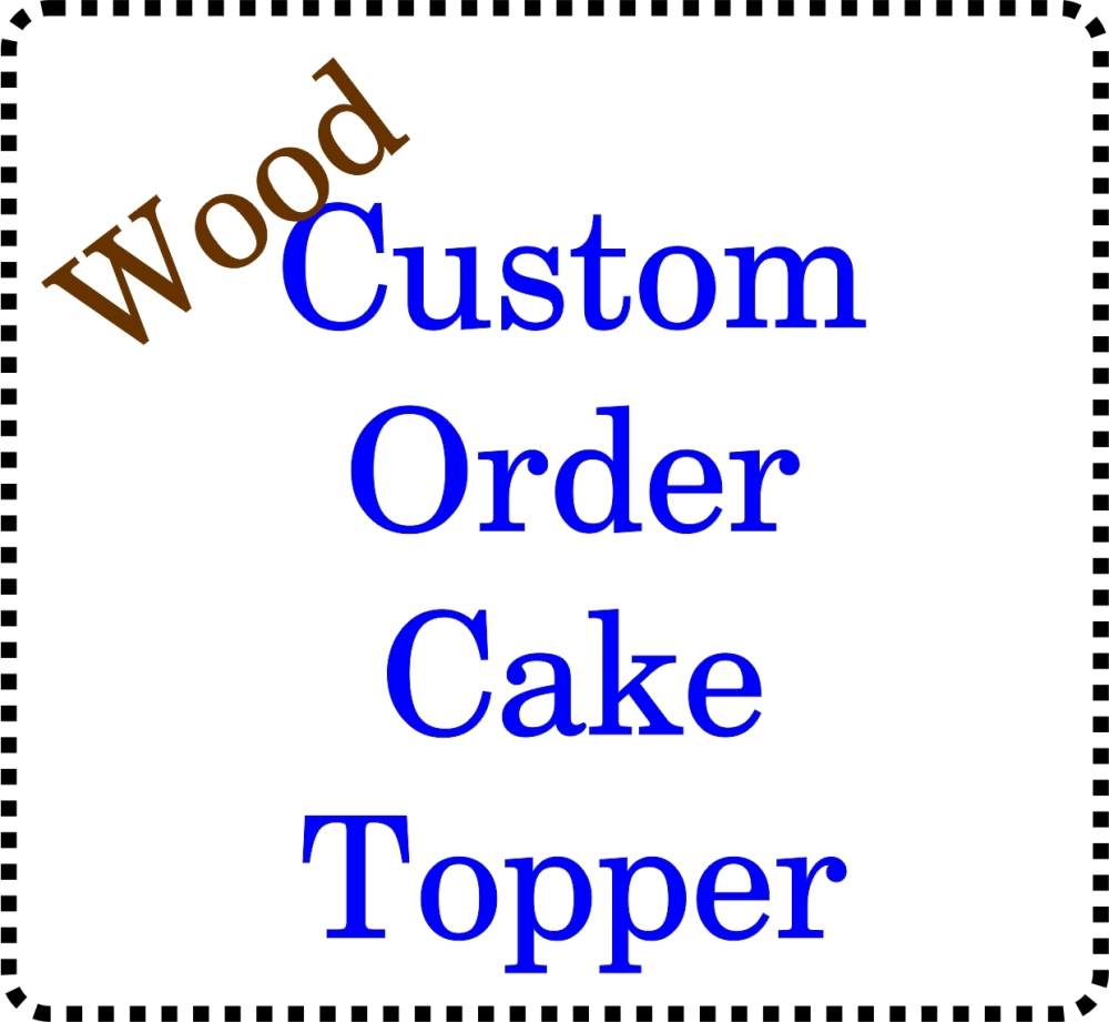 Bespoke Custom made Birch Wooden Cake Topper