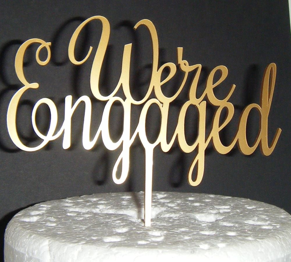 We're Engaged Cake Topper