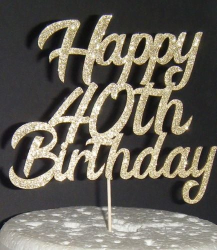 Happy 18th, 21st, 30th, 40th, 50th, 60th Birthday Cake Topper 4
