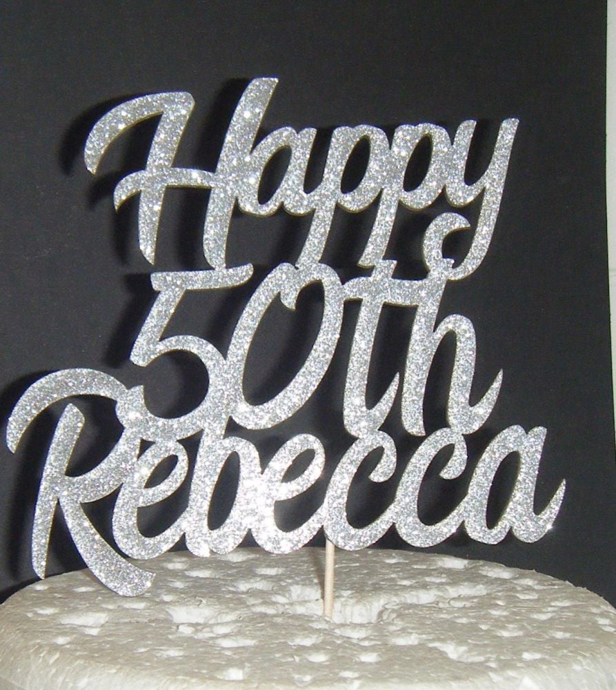 Happy (any Number) Name Cake Topper 3