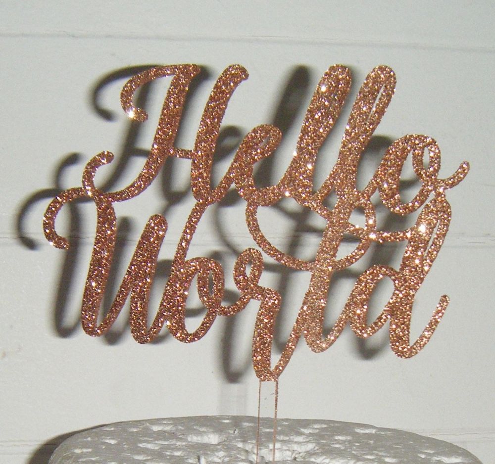Hello World New Baby Shower Cake topper