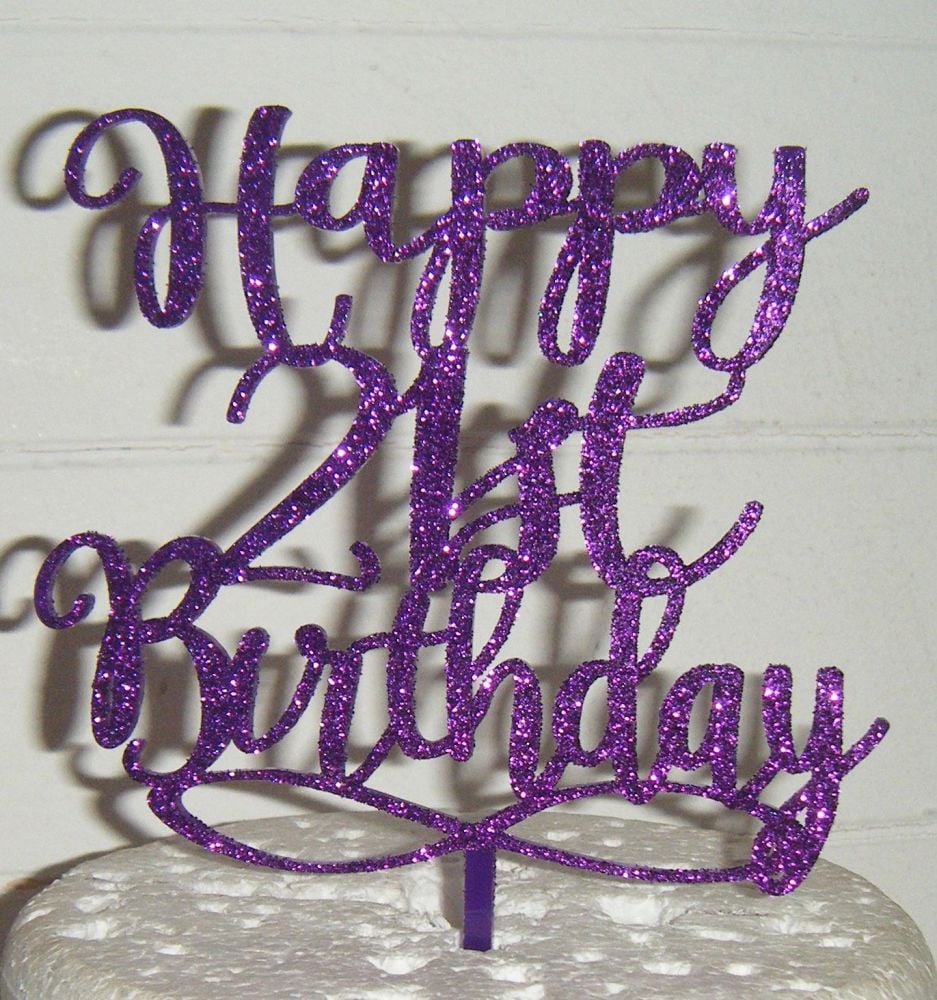 Happy 18th, 21st, 30th, 40th, 50th, 60th Birthday Cake Topper 2