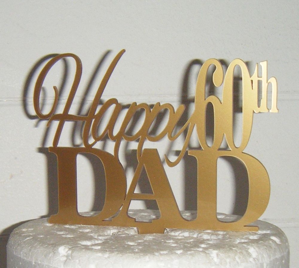 Happy (any Number) Dad Cake Topper