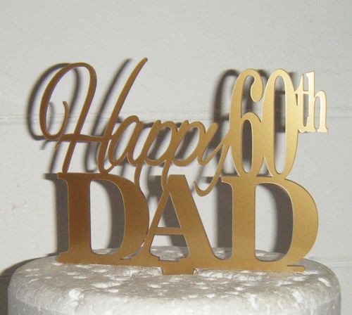 Happy (any Number) Dad Cake Topper