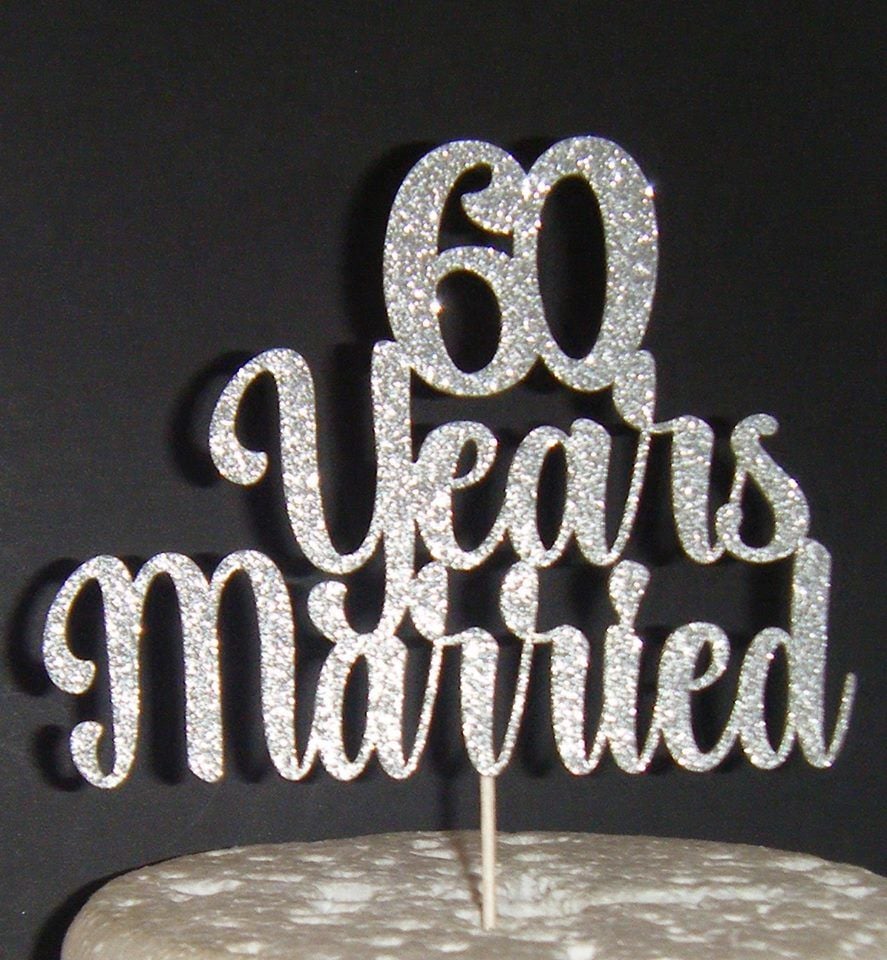 ..... years Married Cake Topper 10, 21, 30, 40, 50, 60, 70etc
