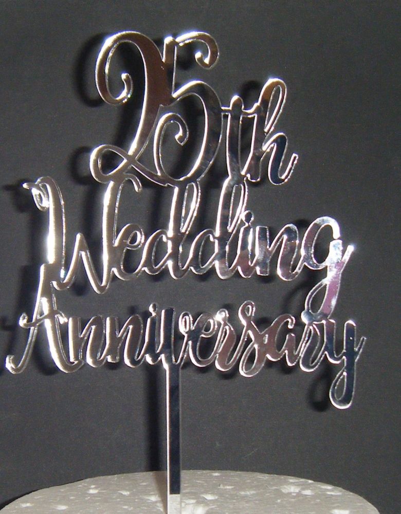 25th Wedding Anniversary Lasercut Cake Topper