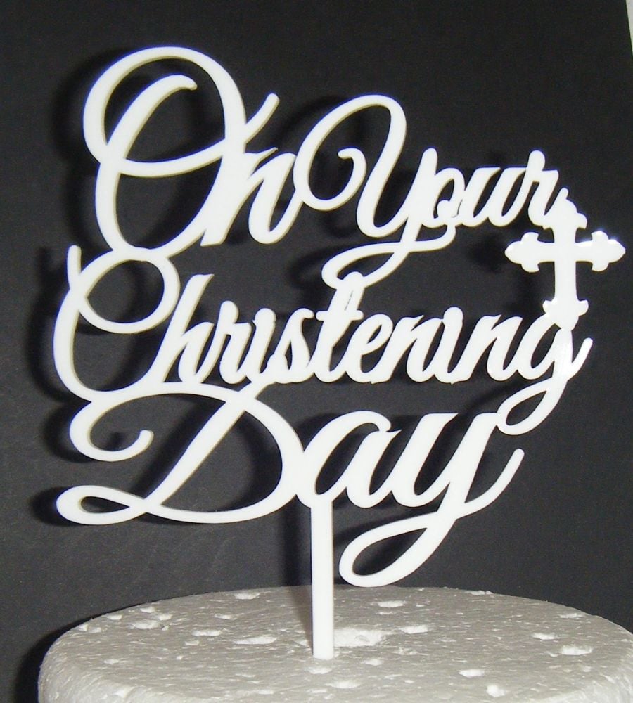 On Your Christening day Cake topper