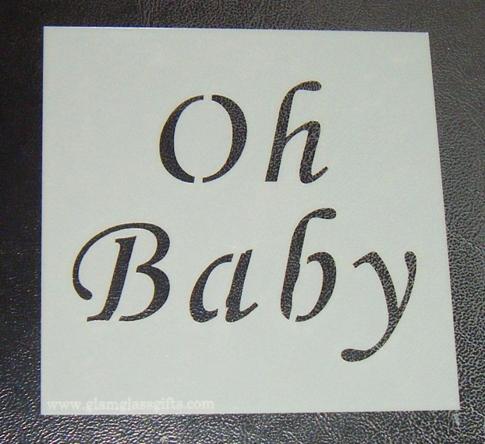 Oh Baby Cake Craft Cookie Polyester Film Stencil