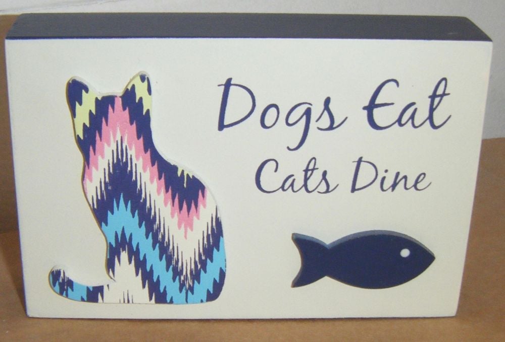 Dogs Eat Cats Dine - Freestanding Block