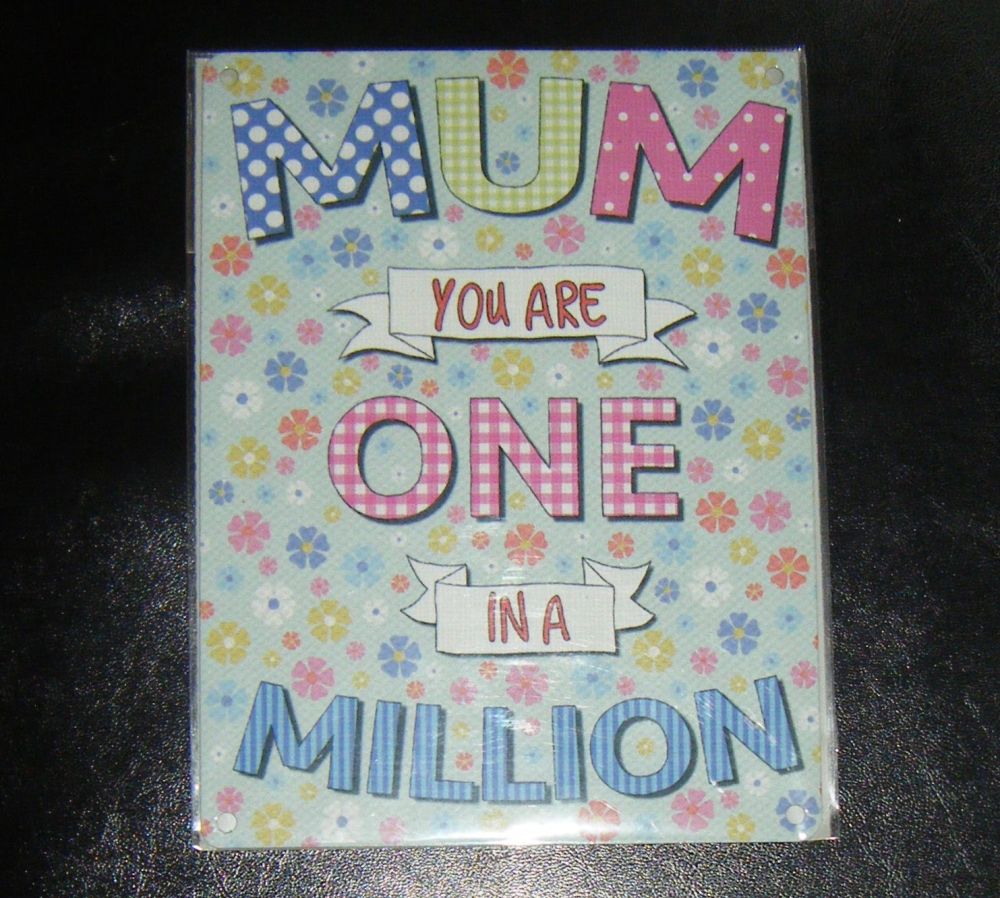 Mum One In A Million Metal Wall Sign