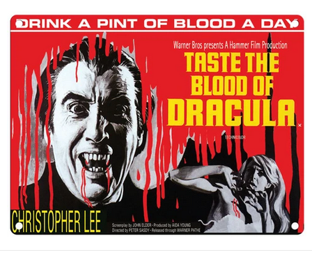 Taste The Blood Of Dracula Movie Metal Wall Sign