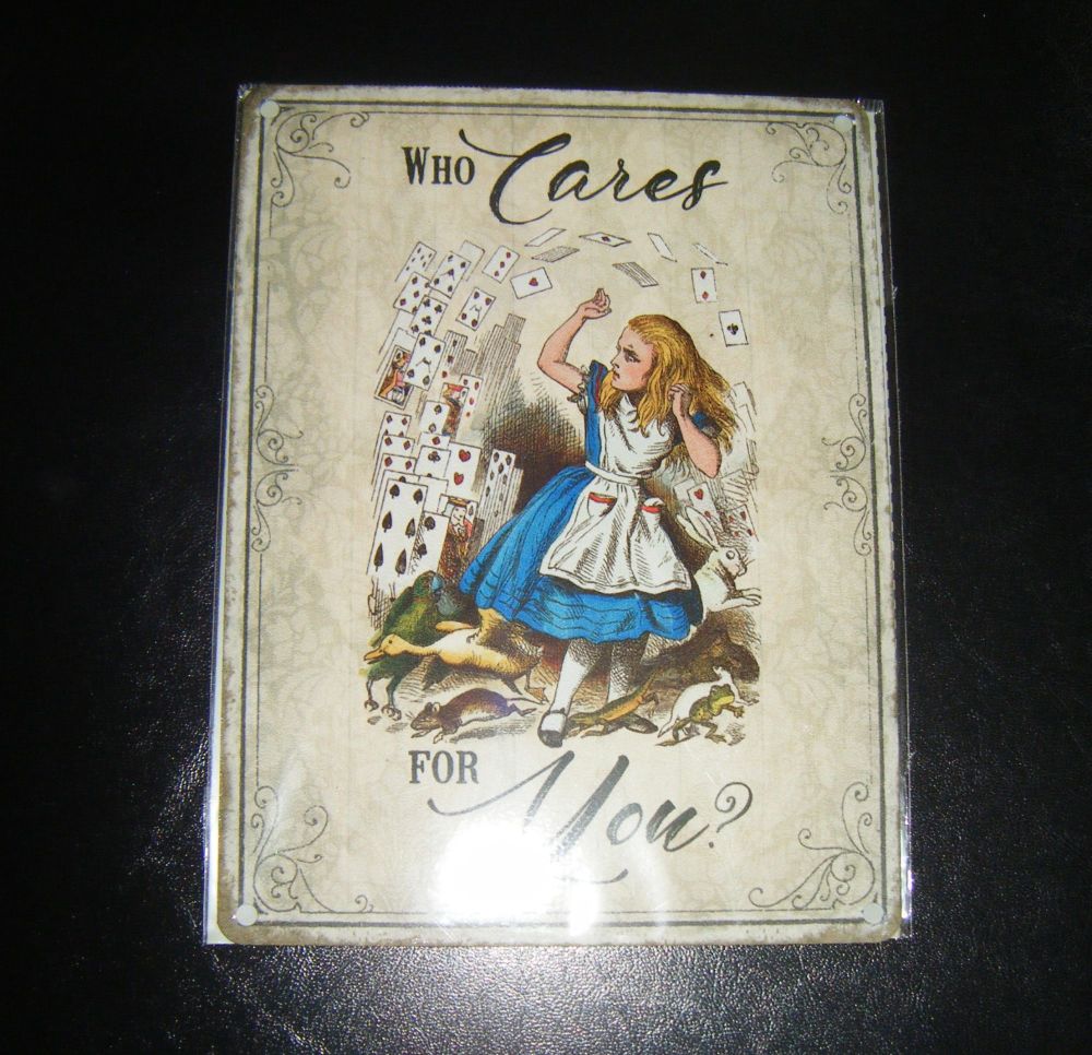 Alice In Wonderland Vintage Style Metal Wall Sign - Who Cares