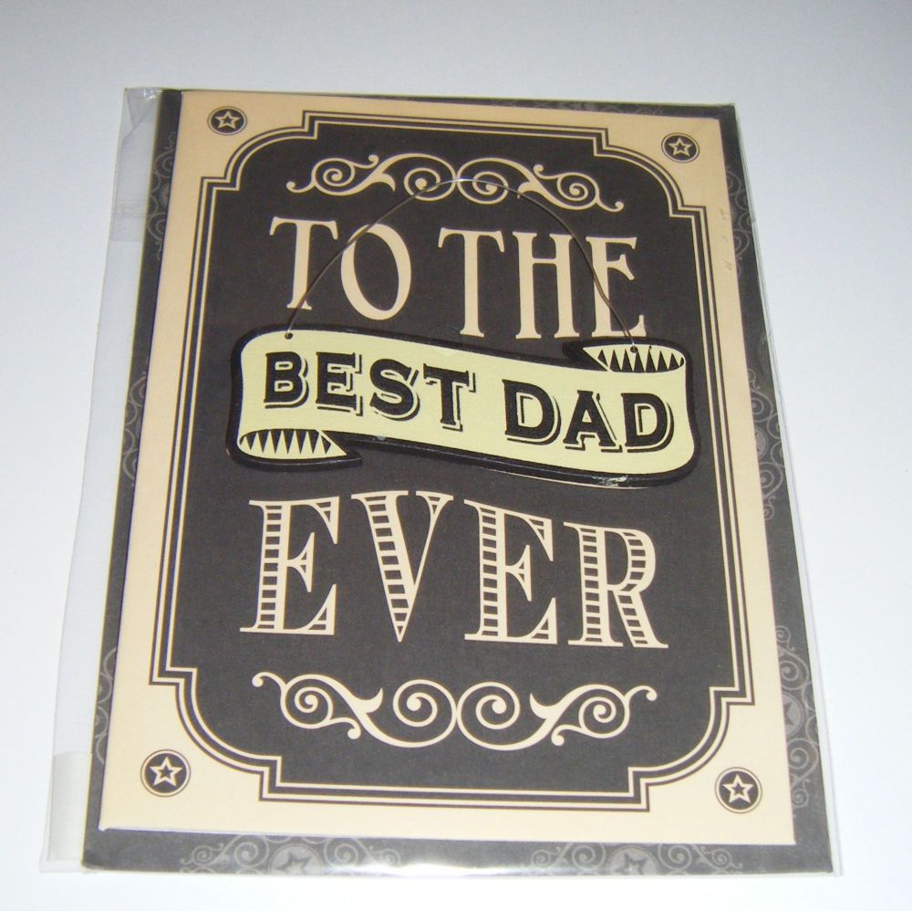 To The Best Dad Ever - Wooden Hanger Greeting Card Blank Inside