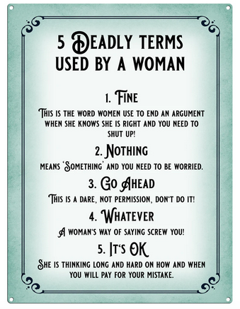 Deadly Terms Used By A Woman Metal Wall Sign