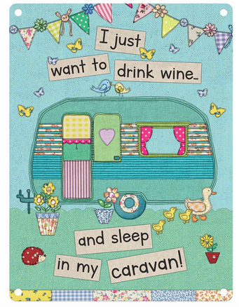 Camping - Drink Wine  Metal Wall Sign