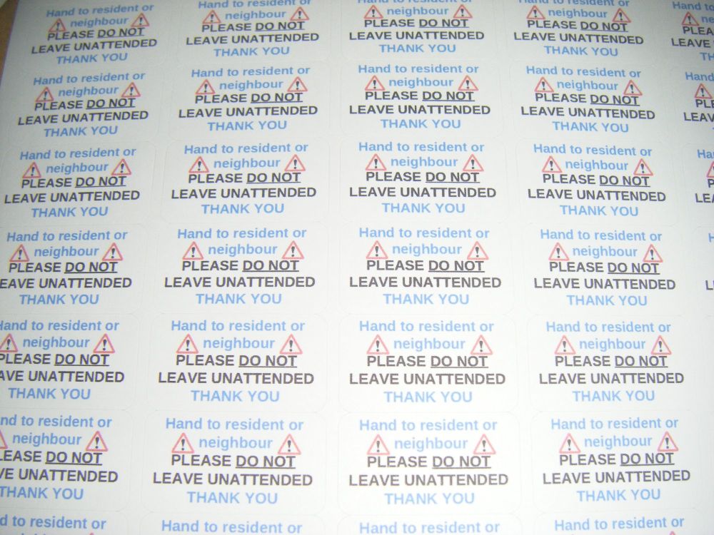 Hand To Resident  Do Not Leave Unattended Stickers Design A4 Sheet