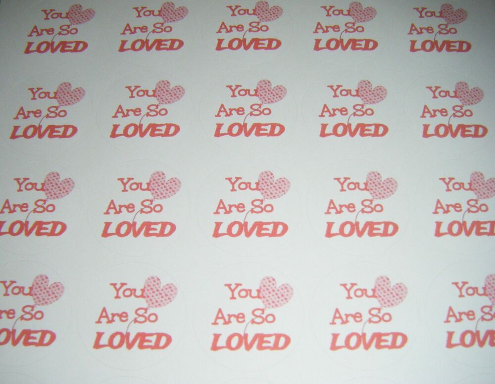 You Are So Loved Stickers
