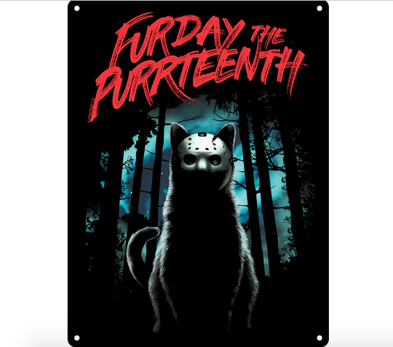 Furday the Purrteenth - Cat Film Icons Fun Metal Wall Sign