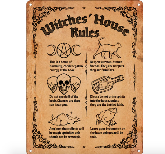 Witches House Rules - Fun Supernatural Metal Wall Sign
