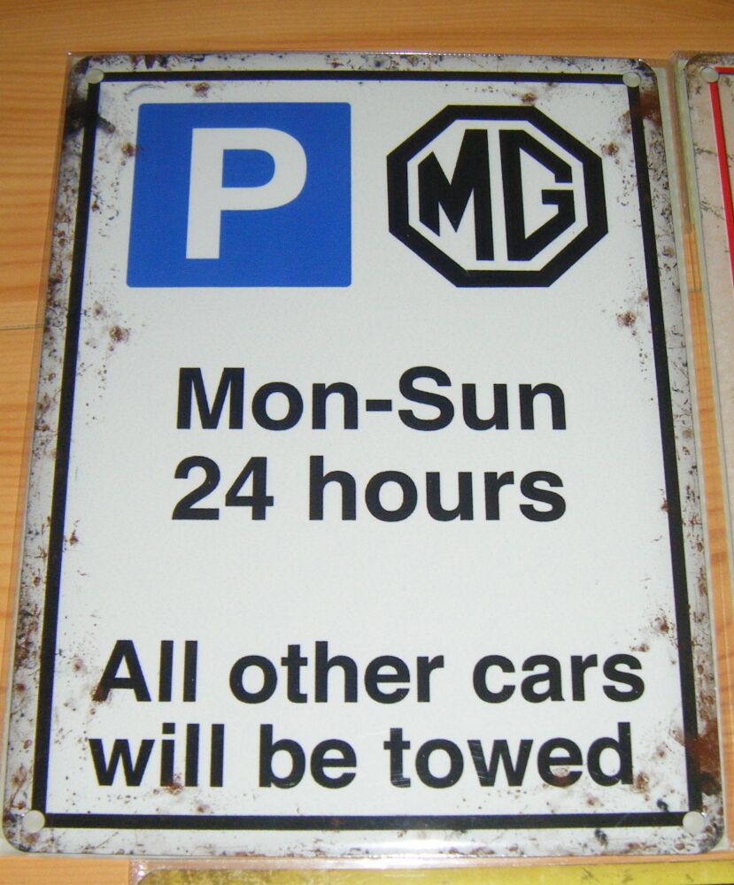 MG Parking Mon - Sun  - Car Fun Metal Wall Picture Sign