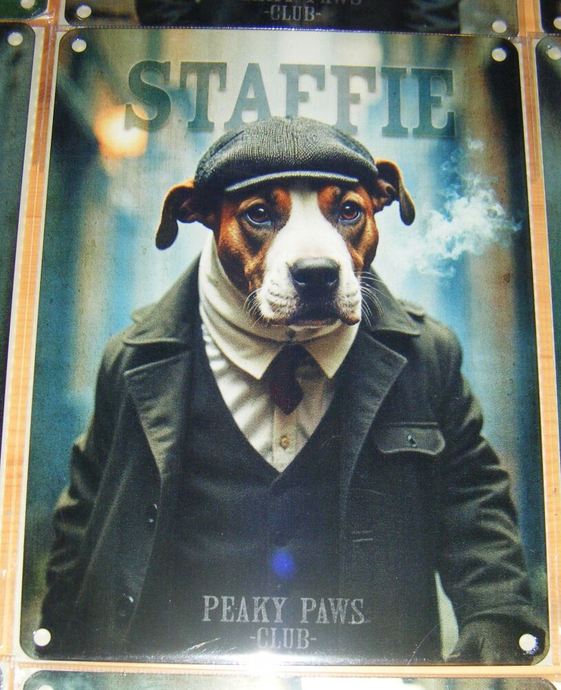 Peaky Paws - Staffie - Dog Breed Metal Wall Sign - Tin Picture