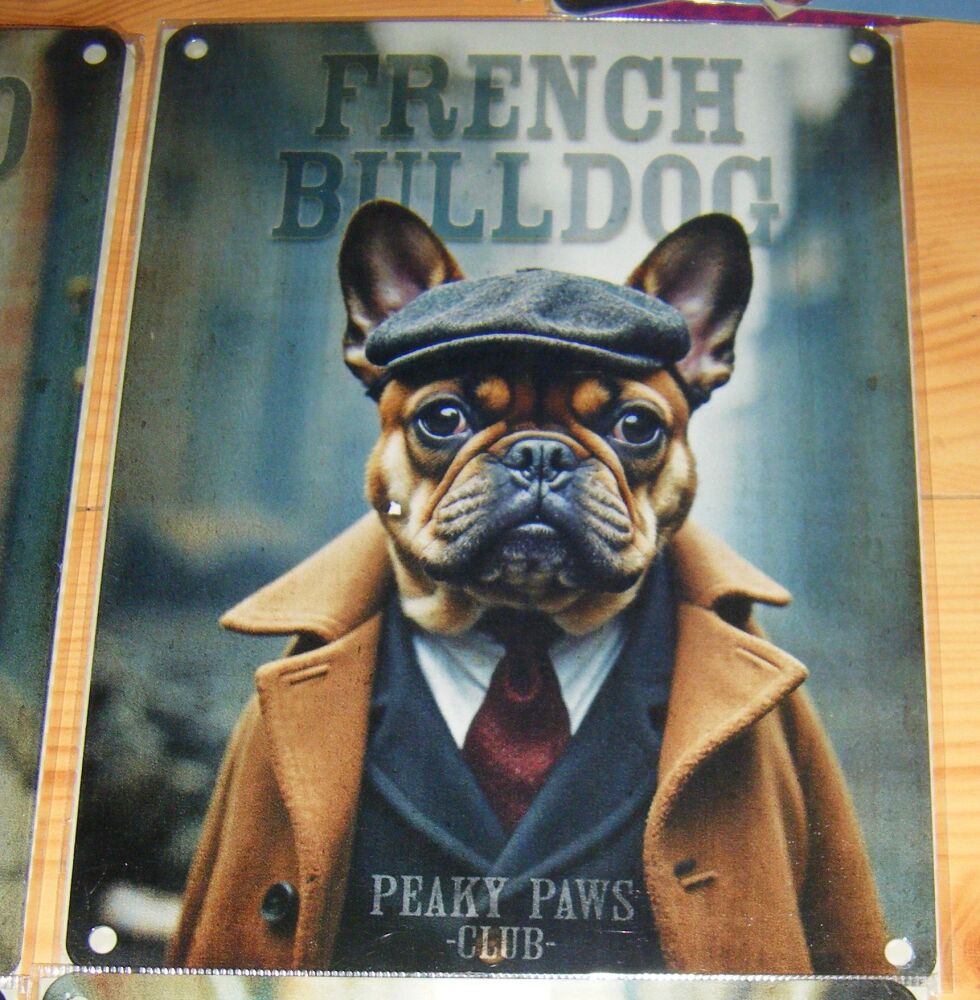 Peaky Paws - French Bulldog - Dog Breed Metal Wall Sign - Tin Picture